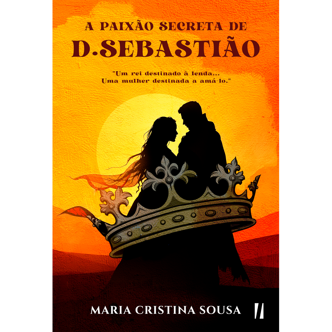 A Paixão Secreta de D. Sebastião